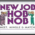 Philadelphia Career Fair – New Job Hob Nob on August 12, 2009