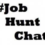  Coming soon to Twitter – #JobHuntChat